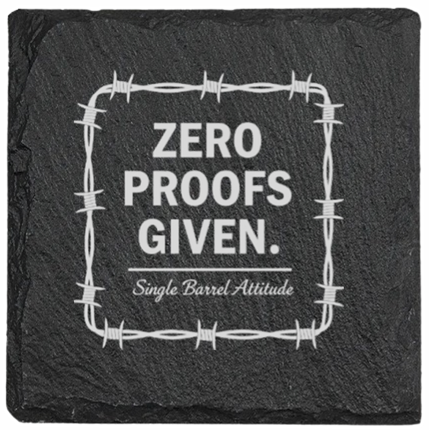 Zero Proofs Given Slate 4 Coaster Set